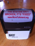 Self Inking Stamp - The System Isn't Broken, It's Fixed