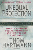 Book - Unequal Protection: How Corporations Became "People" - And How You Can Fight Back