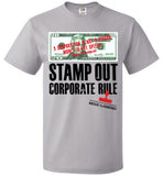 TShirt - Stamp Out Corporate Rule
