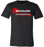 Socialism for People, Not Corporations - Red Roses