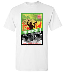 TShirt - Free the People from Corporate Rule